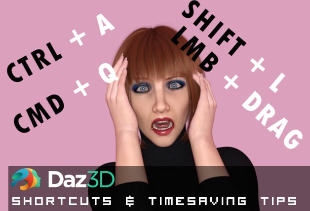 Daz3D Shortcuts and Time Saving Tips